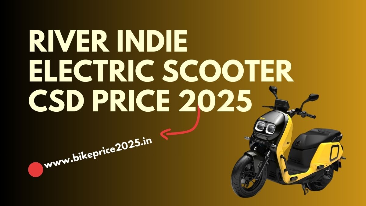 River Indie Electric Scooter CSD Price List 2025