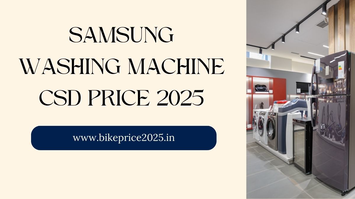Samsung Washing Machine CSD Price Lsit 2025